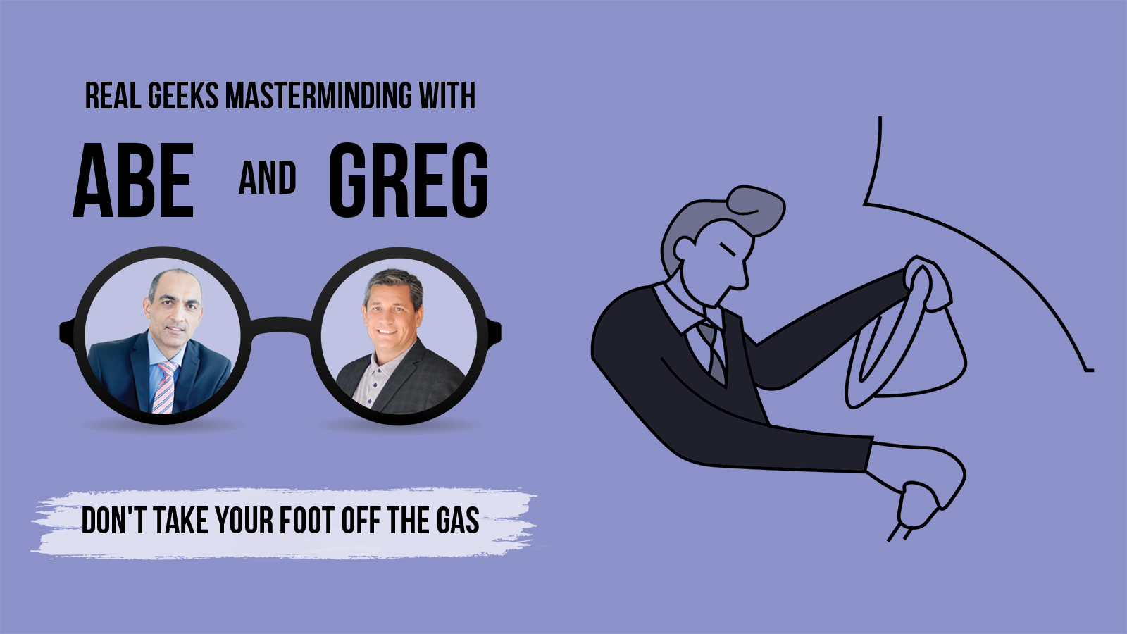 Don't Take Your Foot Off The Gas